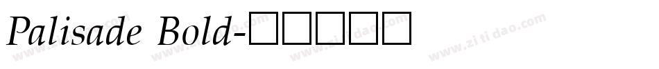 Palisade Bold字体转换